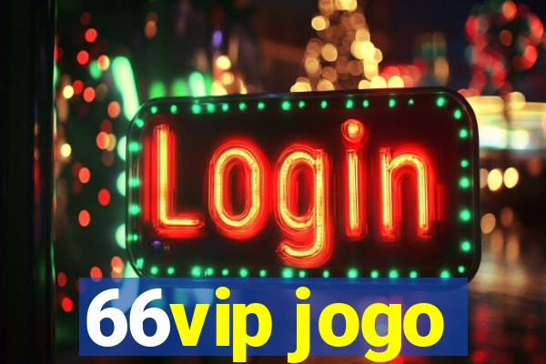 66vip jogo