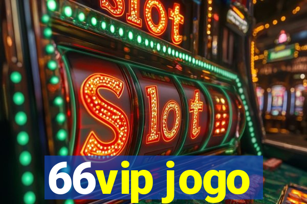 66vip jogo