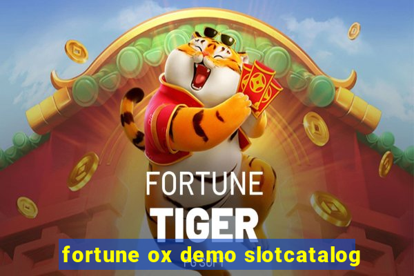 fortune ox demo slotcatalog