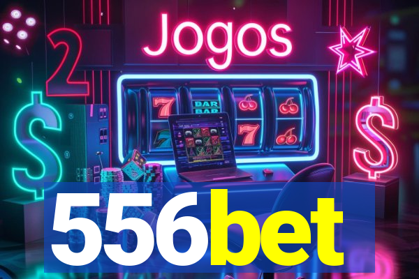 556bet