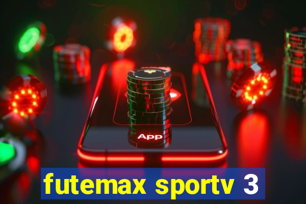 futemax sportv 3