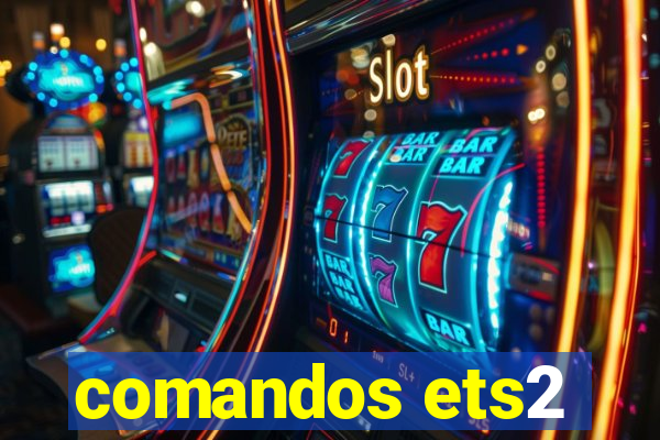 comandos ets2