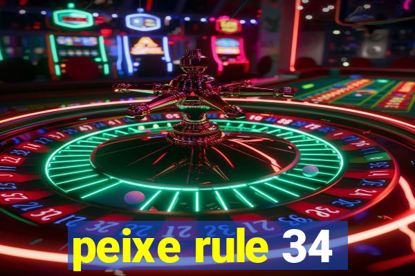 peixe rule 34