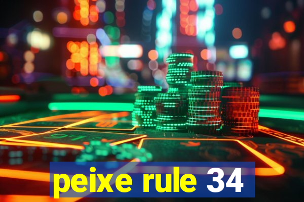 peixe rule 34