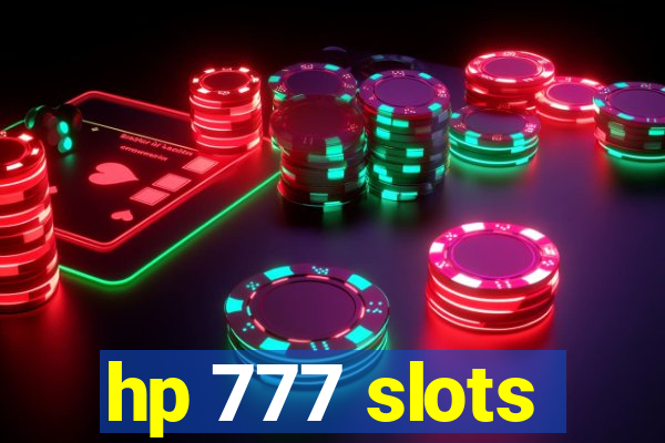 hp 777 slots