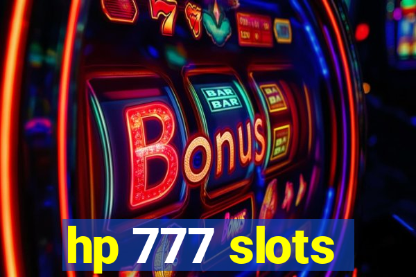 hp 777 slots