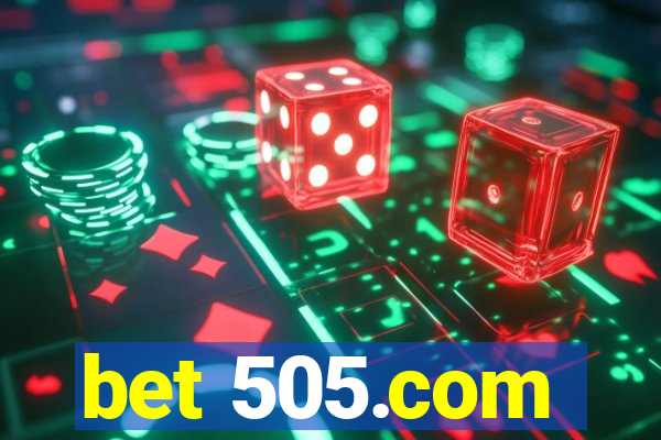 bet 505.com