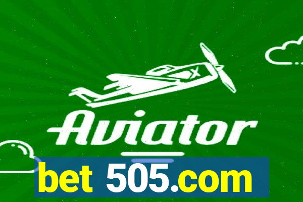 bet 505.com