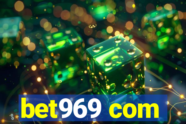 bet969 com