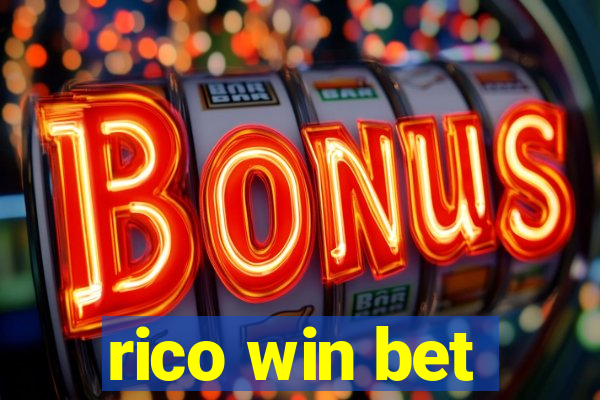 rico win bet