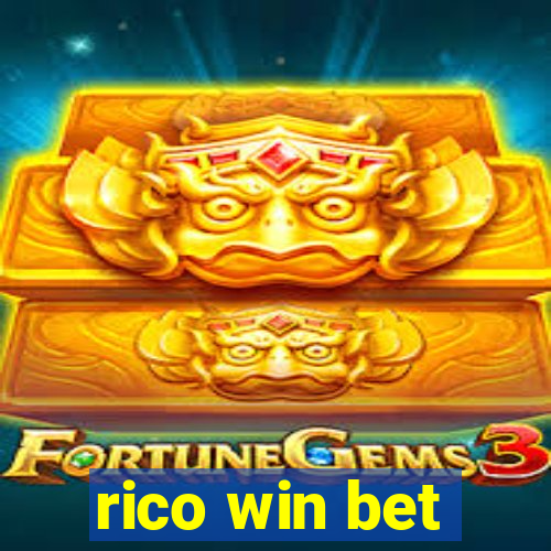 rico win bet