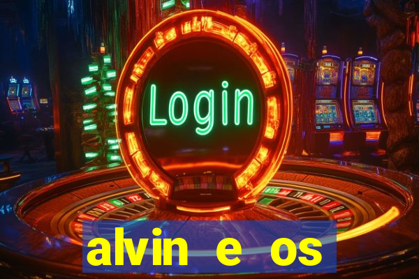 alvin e os esquilos personagens nomes