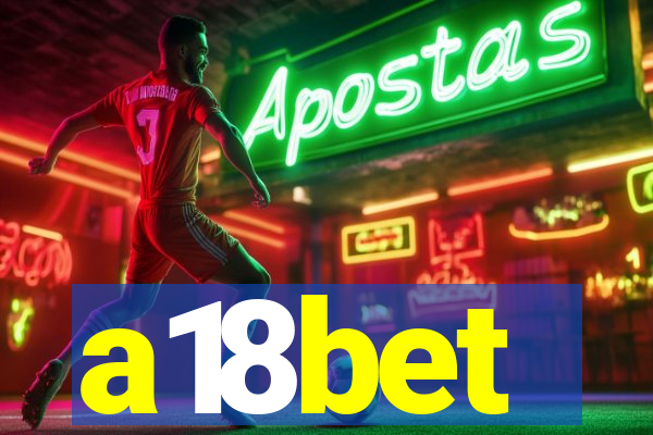 a18bet