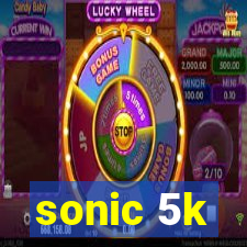 sonic 5k