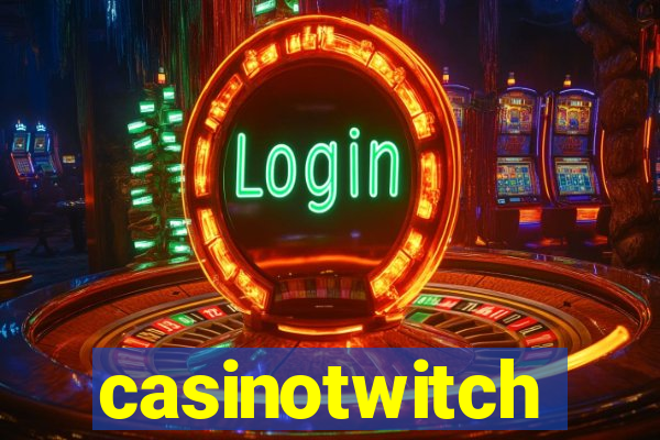 casinotwitch