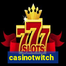 casinotwitch