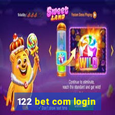 122 bet com login