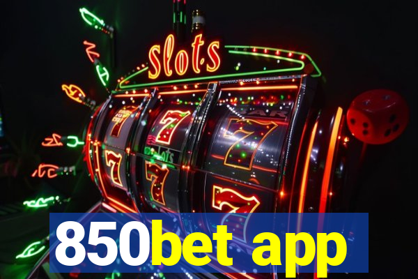 850bet app