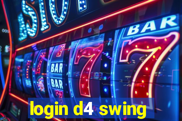 login d4 swing