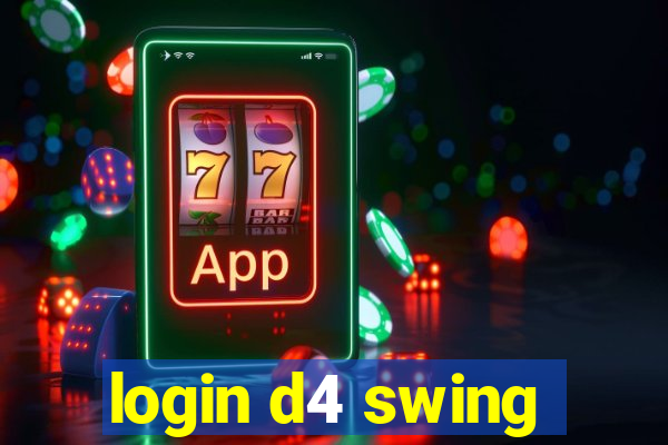 login d4 swing