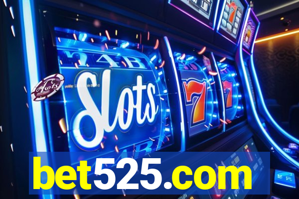 bet525.com