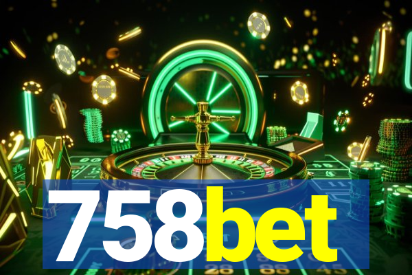 758bet