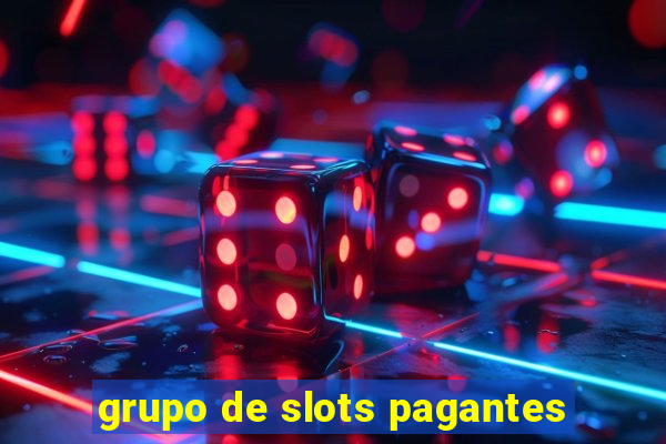 grupo de slots pagantes