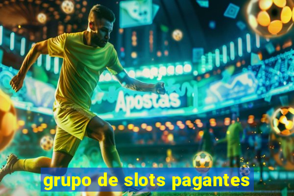 grupo de slots pagantes