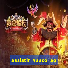 assistir vasco ao vivo futemax