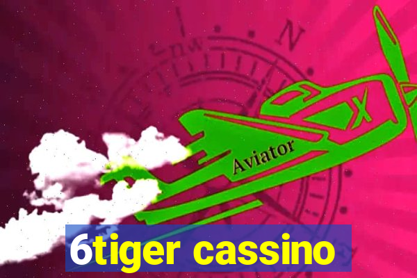 6tiger cassino