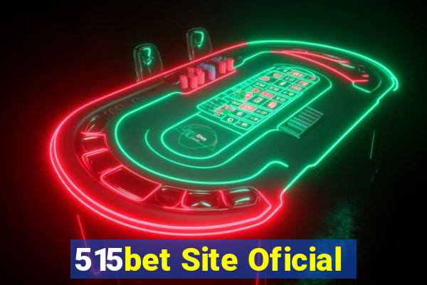 515bet Site Oficial