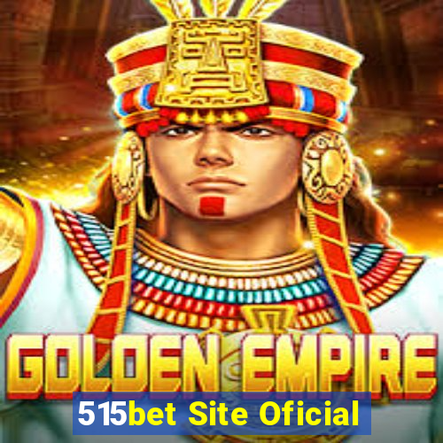 515bet Site Oficial