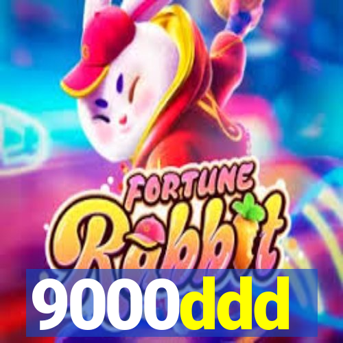 9000ddd