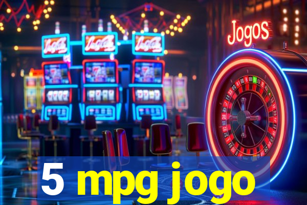 5 mpg jogo