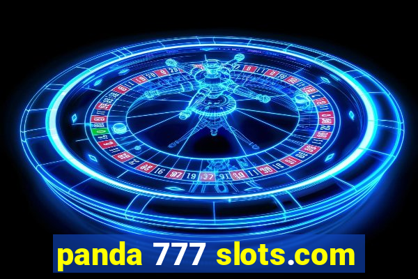 panda 777 slots.com