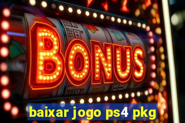 baixar jogo ps4 pkg