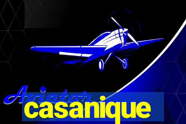 casanique