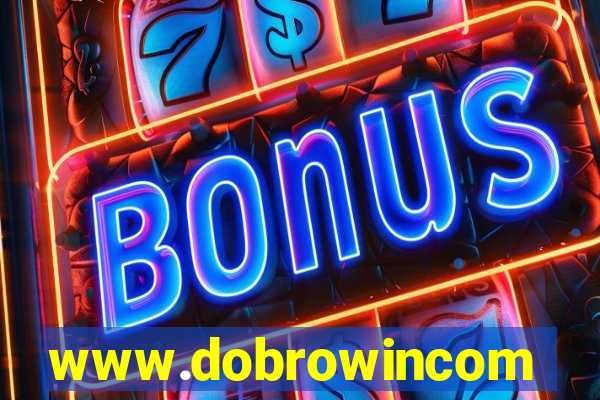 www.dobrowincom