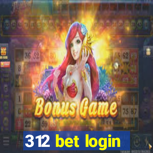 312 bet login