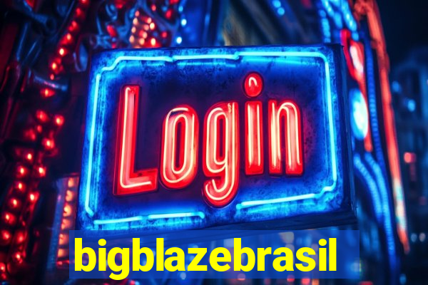 bigblazebrasil