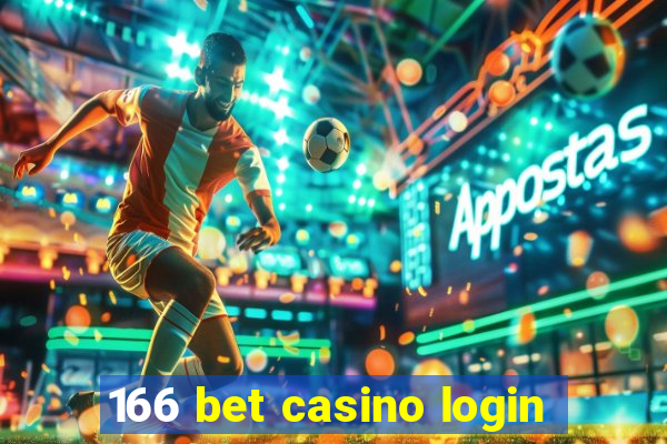 166 bet casino login