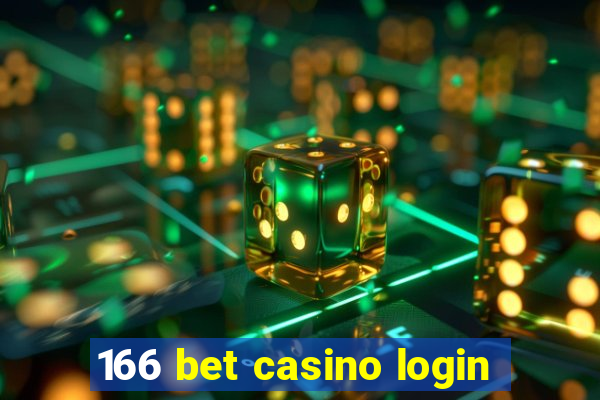 166 bet casino login