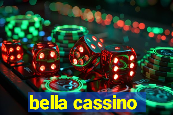 bella cassino