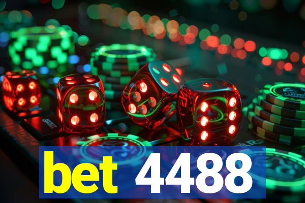 bet 4488