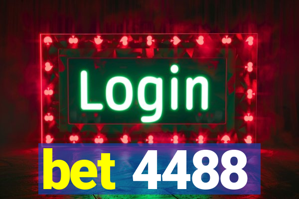 bet 4488