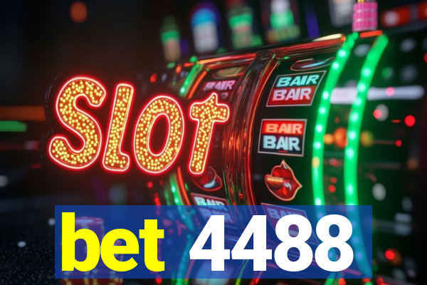 bet 4488