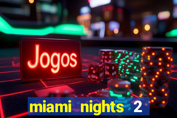 miami nights 2 java pt-br 320x240