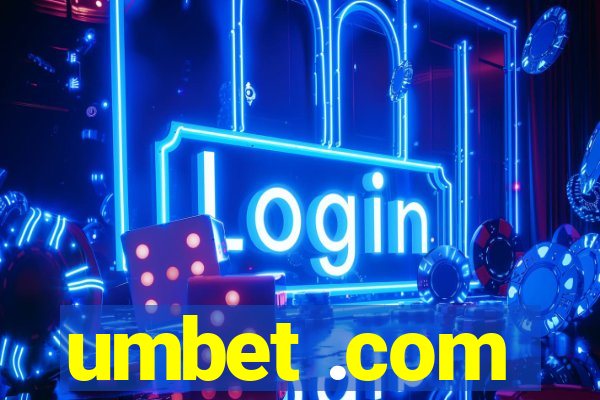 umbet .com