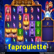 faproulette