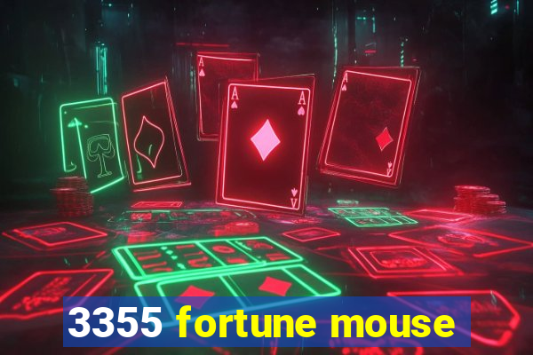 3355 fortune mouse